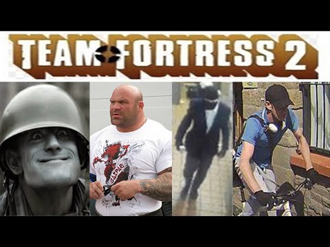 Team Fortress 2 in Real very Real Real Life Team Fortress 2 in Real very Real Real Life