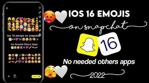 iOS 16 emojis On Snapchat (No app cloner) || its Snow00