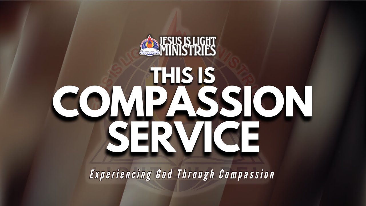 Compassion Service Compassion service | 29th July, 2025 - YouTube