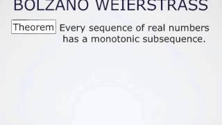 The Bolzano Weierstrass Theorem