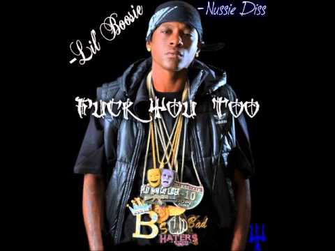 Lil Boosie - Fuck You Too (Nussie Diss) [HQ]