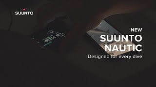 Suunto Nautic – Designed for Every Dive