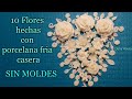 10 FLORES 🌹🌹🌹 hechas en PORCELANA FRIA CASERA SIN MOLDES / Manualidades faciles de hacer