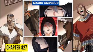 Magic Emperor - Devil Buttler Chapter 827 [English Sub]