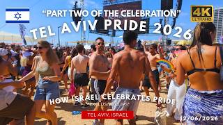 🌈 TEL AVIV! the Pride Parade 2026 Continues! (PART TWO) | Israel 4K City Walking Tour