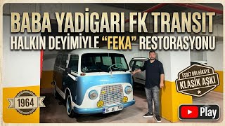 Baba Yadigarı Ford Transit FK | Ozan Özün ile Ayaküstü Almanya'dan Bursa'ya Uzanan Hikaye