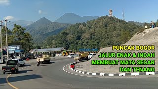 KEINDAHAN SEPANJANG JALAN PUNCAK BOGOR