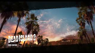 DEAD ISLAND 2 INTRO MUSIC 1 HOUR