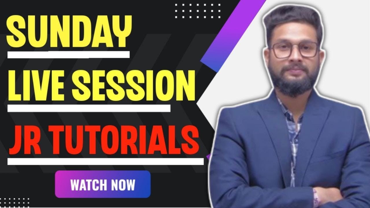 Sunday Live Session After a Long Time | JR Tutorials | - YouTube