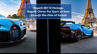 bugatti chiron Pur sport europe tour