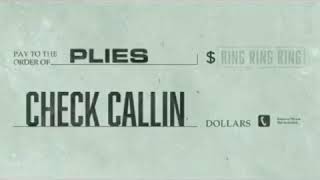 Plies - Check Callin (Feat. NBA Youngboy) (AUDIO)