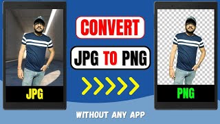 How To Convert Jpg To Png For Free Online