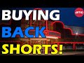 AMC BUYING BACK SHORTS! SHARE BUYBACKS! Short Squeeze Update