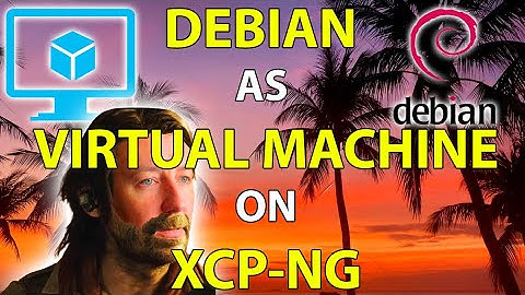 006. XCP-ng VM Project: Installing Debian Bullseye OS with CLI only (Demo)