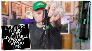 EZ P3 Pro Turbo Direct Drive Adjustable Stroke Tattoo Pen - review
