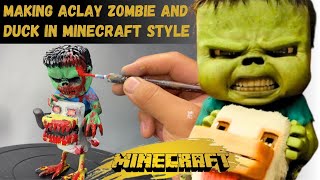 Sculpting a Minecraft-Style Zombie and Duck from Clay