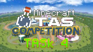 Minecraft TAS Competition TASk 4 Results!