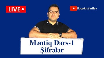 🔴 İzahlı Məntiq Dərs-1|Şifrələr