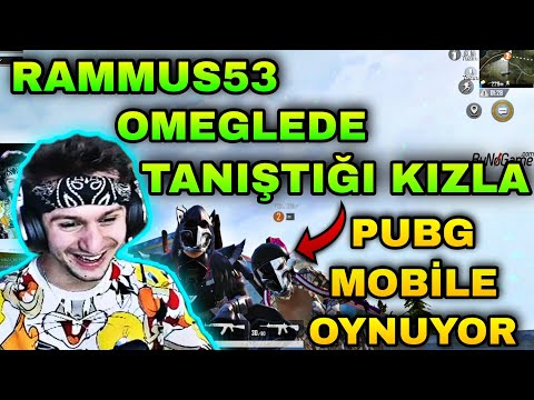 RAMMUS53 OMEGLEDE TANIŞTIĞI NUMARASINI VERDİĞİ KIZLA PUBG MOBİLE OYNUYOR