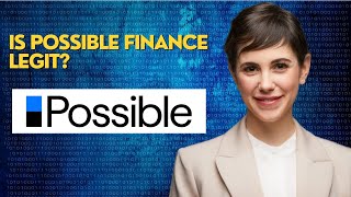 Is Possible Finance legit?
