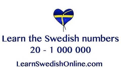 Learn Swedish Numbers 20-1 million
