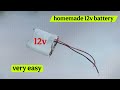How to make a 12 volt battery / homemade battery / Diy 12V Li- ion Battery