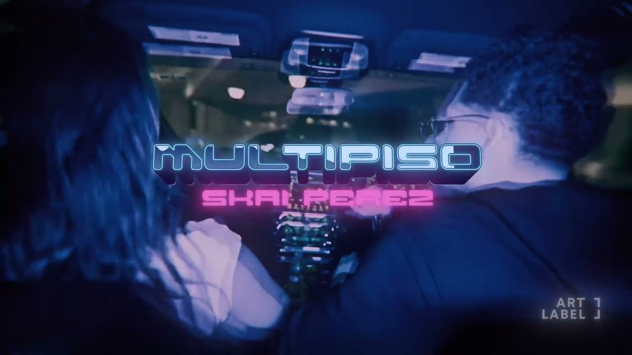 Skai Perez - Multipiso (Visualizer)