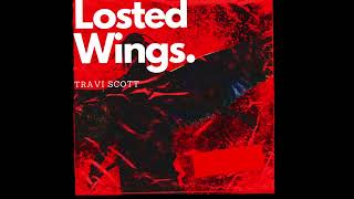 [FREE] Travis Scott (10+) Loop Kit - LOSTED WINGS