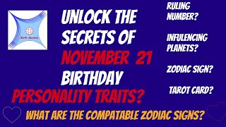 November 21 birthday personality & compatibility #zodiac #astrology #numerology #tarotcard #planets