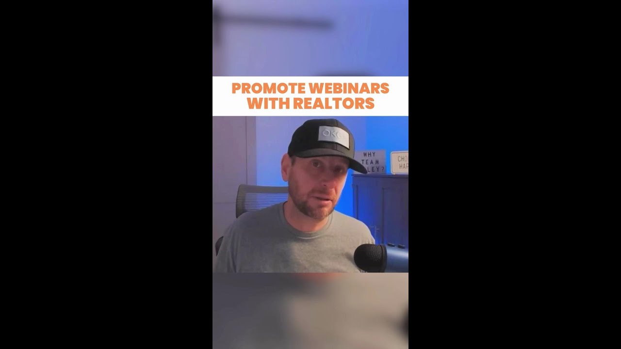 Promote Webinars with Realtors