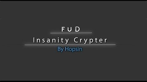 How to crypt a file FUD using Insanity Crypter