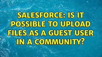 Salesforce: Is it possible to upload files as a guest user in a community?