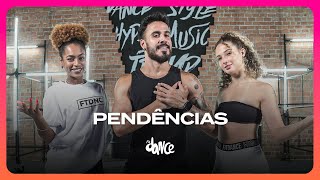 PENDÊNCIAS - Kamisa 10, Natanzinho Lima | FitDance (Coreografia)