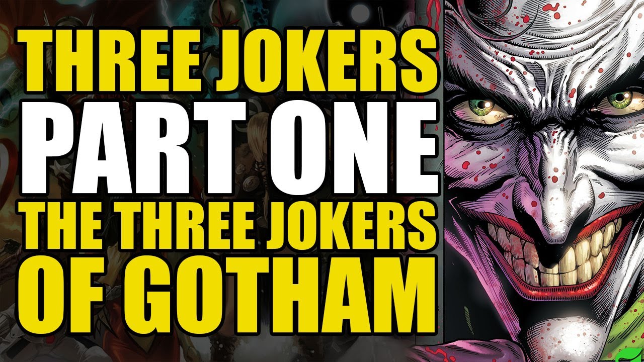 The Three Jokers Of Gotham: The Three Jokers Part 1 | Comics Explained ...