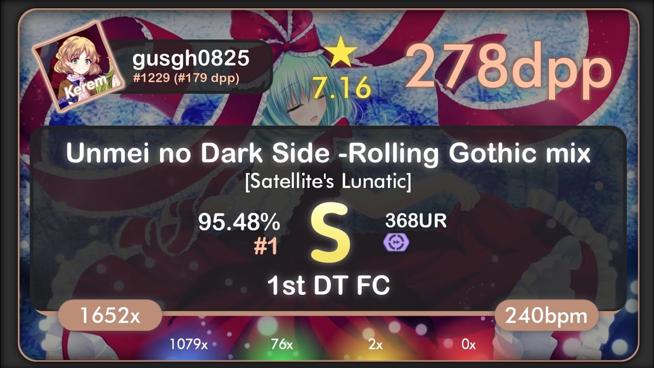 gusgh0825🇹🇷 (Kerem) | Kanpyohgo - Unmei no Dark Side [Satellite's Lunatic] +DT 95.48% {#1 399pp FC}