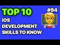 10 Skills That Set You Apart in iOS Development: Discover the Must-Have Skills!