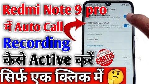 How to Record Calls Automatically in Redmi Note 9 pro