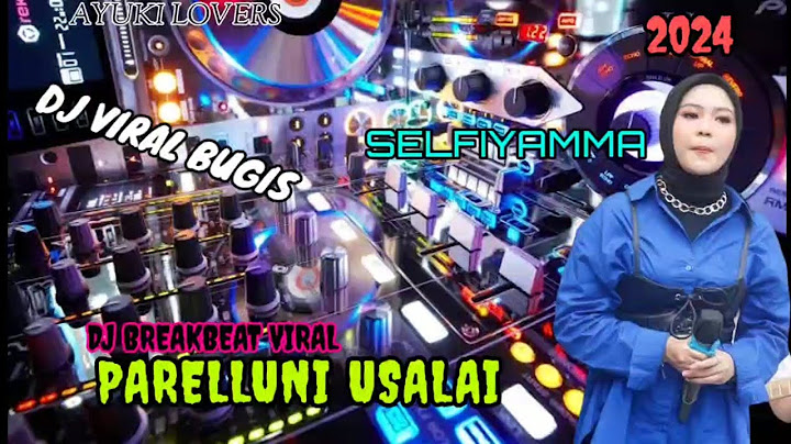 DJ VIRAL SELFIYAMMA PARELLUNI USALAI BREAKBEAT TERBARU 2024 ( Official Music )