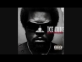 Ice Cube Really Doe mp3