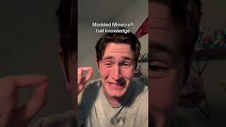Modded Minecraft ball knowledge