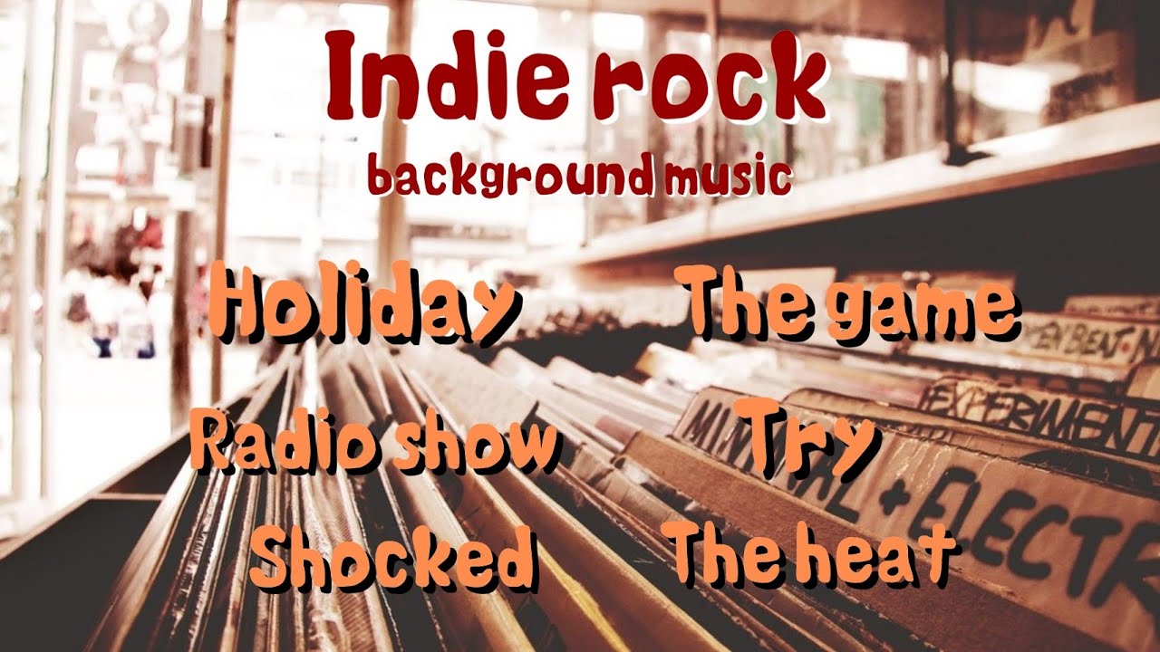 Indie rock background music | No copyright