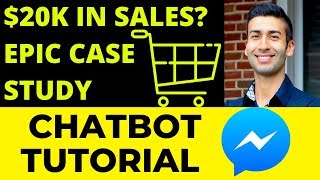 Chatbot Tutorial | Messenger Bots for Entrepreneurs $20,000 Case Study