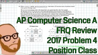 Computer Science A 2017 FRQ Problem 4