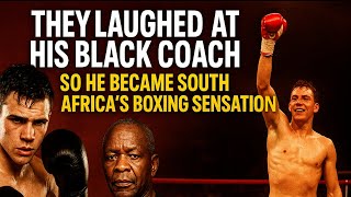 Full They Mocked His Black Boxing Coach So He Became A South African Boxing Prodigy Guide