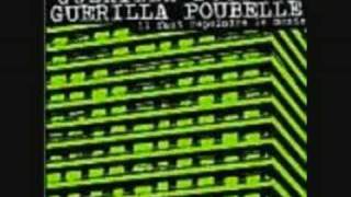 Watch Guerilla Poubelle Quand Le Ciel Sera Tombe video