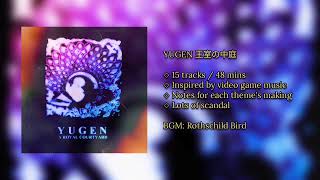 YUGEN 王室の中庭 (Original Music Teaser)