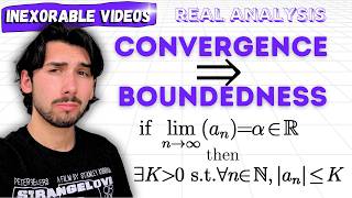 Every Convergent Sequence is Bounded (Proof) | Real Analysis