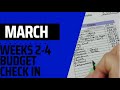 March Weeks 2,3, and 4 Budget Check In