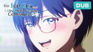 Theyre Perfect For Each Other Dub The Ice Guy And His Cool Female Colleague