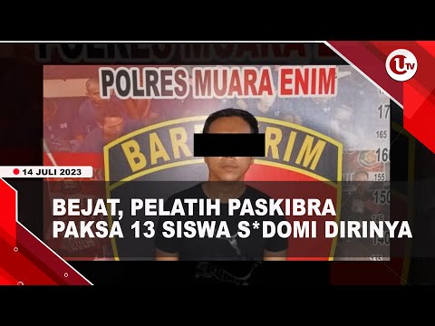 ANCAM SEBAR FOTO B*GIL, PELATIH PASKIBRA PAKSA 13 SISWA S*DOMI DIRINYA | U-NEWS